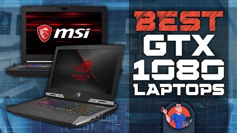 Best GTX 1080 Laptops – 2023 Guide .